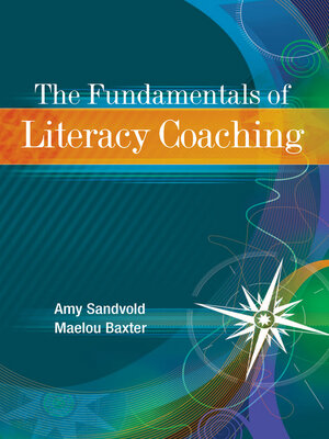 cover image of The Fundamentals of Literacy Coaching